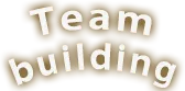 Team building